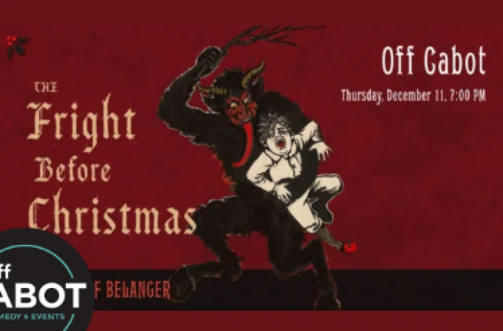 Off Cabot - Jeff Belanger Presents The Fright Before Christmas